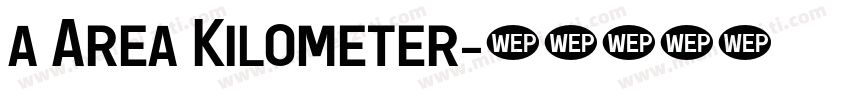 a Area Kilometer字体转换
